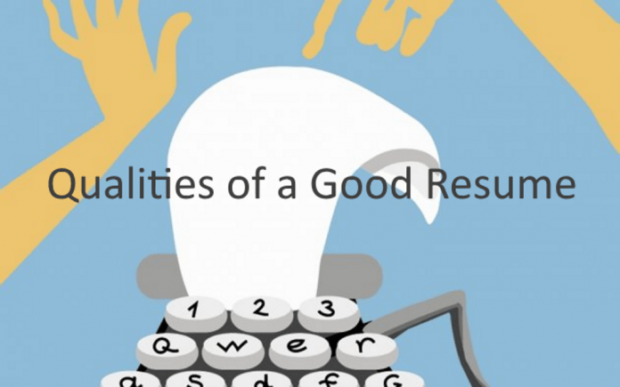 Qualities of a Good Resume