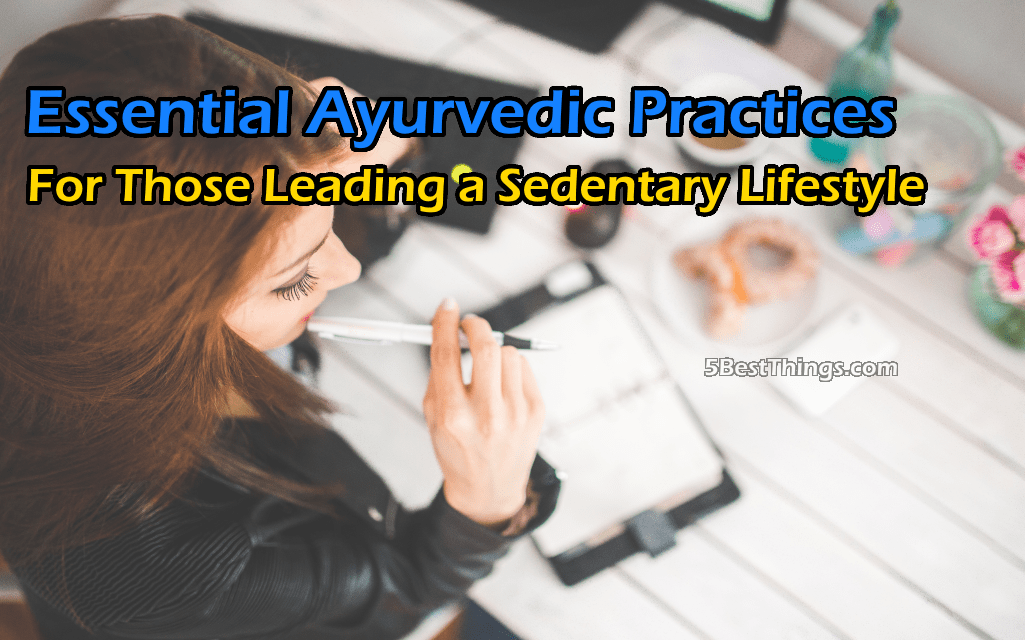Ayurvedic Practices