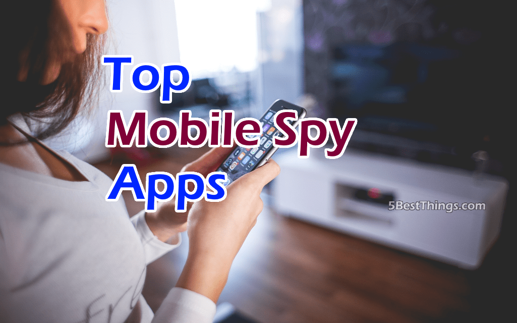 top mobile spy Apps