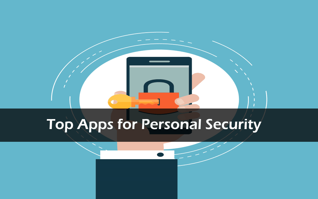 Top Apps for Personal Security