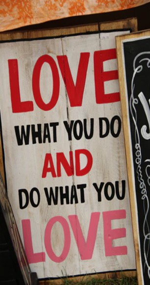 Do the things you love to do